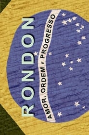 Rondon: Amor, Ordem e Progresso (2003) subtitles - SUBDL poster