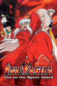 InuYasha: Guren no Houraijima (Inuyasha the Movie 4: Fire on the Mystic Island) Arabic  subtitles - SUBDL poster
