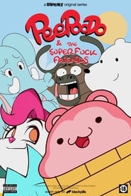 Peepoodo & The Super Fuck Friends (2018) subtitles - SUBDL poster