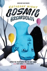 Saturday Night Cosmic Breakdown (2015) subtitles - SUBDL poster