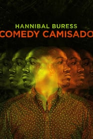 Hannibal Buress: Comedy Camisado