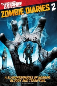 Zombie Diaries 2 AKA World of the Dead: The Zombie Diaries 2