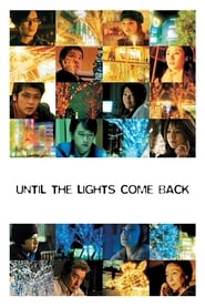 Until the Lights Come Back English  subtitles - SUBDL poster