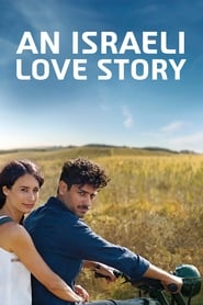 An Israeli Love Story (2017) subtitles - SUBDL poster