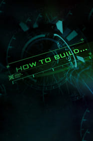 How to Build...