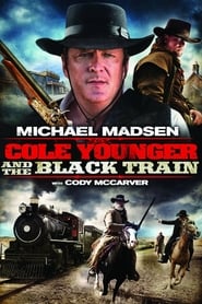 Cole Younger & The Black Train (2012) subtitles - SUBDL poster