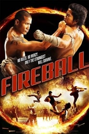 Fireball (Fireball: Muay thai dunk / Ta chon) Romanian  subtitles - SUBDL poster