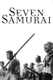 Seven Samurai (Shichinin no samurai)