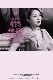 Miriam Yeung Minor Classics Live (2011) subtitles - SUBDL poster