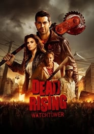 Dead Rising: Watchtower Turkish  subtitles - SUBDL poster