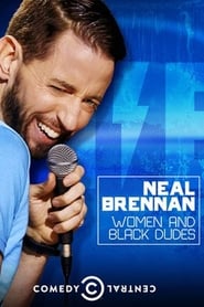 Neal Brennan: Women and Black Dudes (2014) subtitles - SUBDL poster