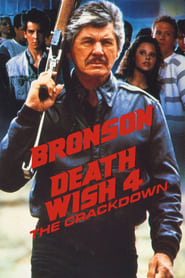 Death Wish 4: The Crackdown (1987) subtitles - SUBDL poster