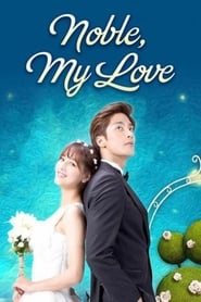 Noble, My Love Indonesian  subtitles - SUBDL poster