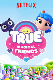 True: Magical Friends (2018) subtitles - SUBDL poster