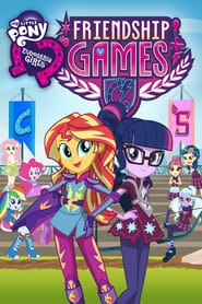 My Little Pony: Equestria Girls - Friendship Games English  subtitles - SUBDL poster