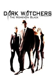 Dark Watchers: The Women in Black (2012) subtitles - SUBDL poster