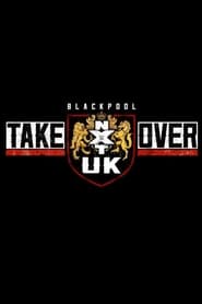 NXT UK TakeOver: Blackpool (2019) subtitles - SUBDL poster