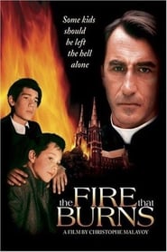 The Fire That Burns (La Ville dont le prince est un enfant)