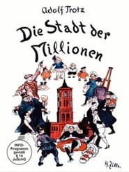 Die Stadt der Millionen