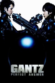 Gantz: Perfect Answer (Gantz 2: Perfect Answer)