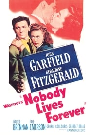 Nobody Lives Forever (1946) subtitles