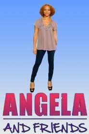 Angela and Friends (2009) subtitles - SUBDL poster