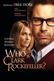 Who Is Clark Rockefeller