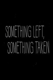 Something left, Something Taken (2010) subtitles - SUBDL poster