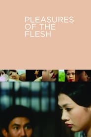 Pleasures of the Flesh (1965) subtitles