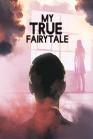 My True Fairytale Indonesian  subtitles - SUBDL poster