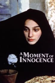 A Moment of Innocence (Nun va Goldoon)