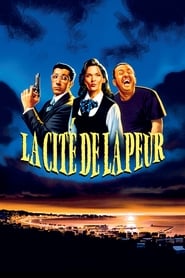 Fear City: A Family-Style Comedy (La Cité de la peur)