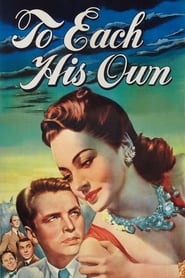 To Each His Own (1946) subtitles - SUBDL poster