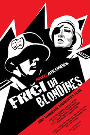 Nazis and Blondes (Fritsud ja blondiinid)