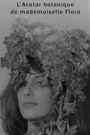 The Botanical Avatar of Mademoiselle Flora (1965) subtitles