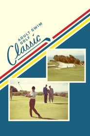 The Adult Swim Golf Classic (2016) subtitles - SUBDL poster