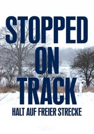 Halt auf freier Strecke (Stopped on Track)