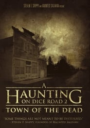 A Haunting On Dice Road 2: Town of the Dead (2017) subtitles