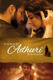 Hamari Adhuri Kahani Slovak  subtitles - SUBDL poster