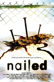 Nailed (2007) subtitles - SUBDL poster