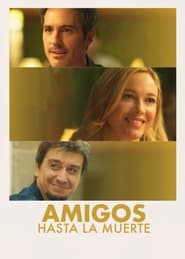 Amigos hasta la muerte (2023) subtitles