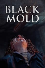 Black Mold (2023) subtitles