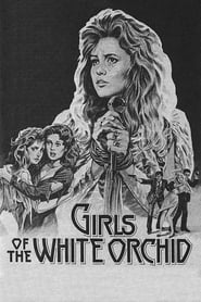 Girls of the White Orchid (1983) subtitles