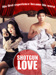 Shotgun Love (Sarangi museoweo)