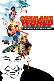 Corman's World: Exploits of a Hollywood Rebel