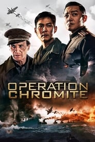 Operation Chromite (Incheon sangryuk jakjeon / 인천상륙작전)