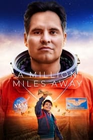 A Million Miles Away (2023) subtitles - SUBDL poster