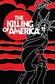 The Killing of America (1981) subtitles