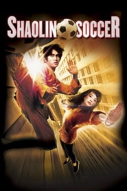 Shaolin Soccer (Siu lam juk kau / 少林足球)