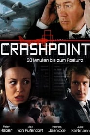 Crash Point: Berlin (Crashpoint - 90 Minuten bis zum Absturz)